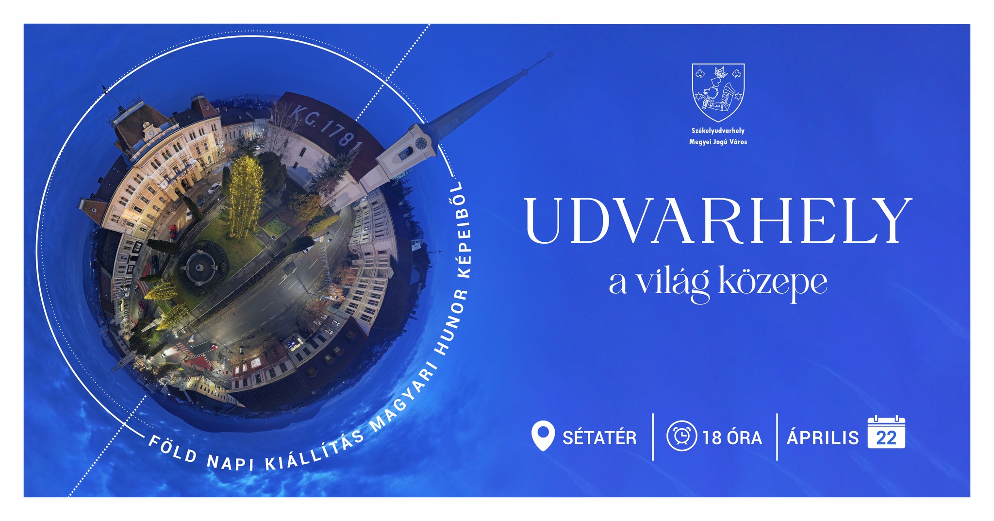 Udvarhely is the centre of the world - Photo exhibition
